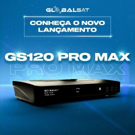 Receptor Globalsat GS 120 PRO MAX 2025